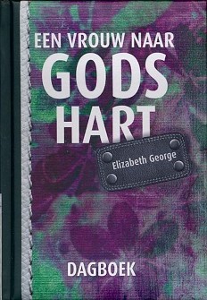 Een vrouw naar Gods hart-dagboek